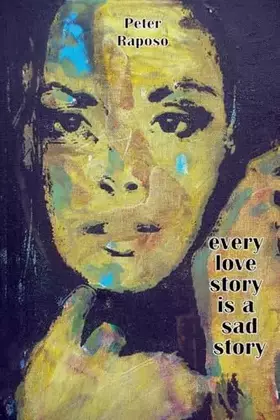 Couverture du produit · Every Love Story Is A Sad Story