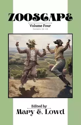 Couverture du produit · Zooscape: Volume 4 (Issues 11-13)