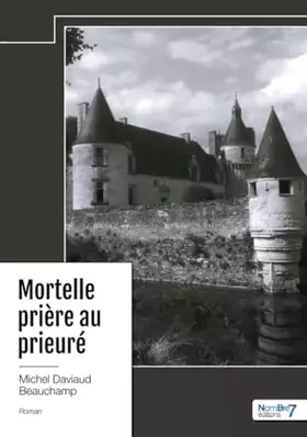 Couverture du produit · Mortelle prière au prieuré