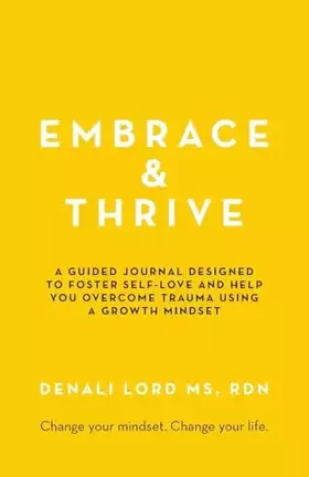 Couverture du produit · Embrace & Thrive: A Guided Self-Care Journal