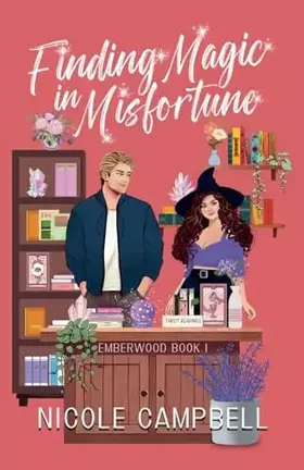 Couverture du produit · Finding Magic in Misfortune (Emberwood)