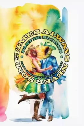 Couverture du produit · Always Never Sometimes: Blooms