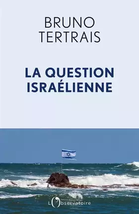 Couverture du produit · La question israélienne