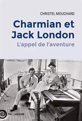 Couverture du produit · Charmian et Jack London: L'appel de l'aventure