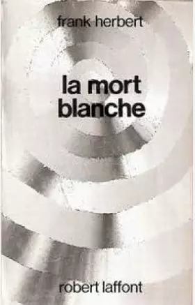 Couverture du produit · LA MORT BLANCHE - HERBERT