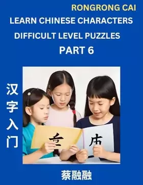Couverture du produit · Learn Chinese Characters (Part 6) - Difficult Level Multiple Answer Type Column Matching Test Series for HSK All Level Students 