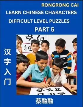 Couverture du produit · Learn Chinese Characters (Part 5) - Difficult Level Multiple Answer Type Column Matching Test Series for HSK All Level Students 