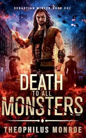 Couverture du produit · Death to All Monsters (Sebastian Winter)