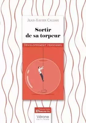 Couverture du produit · Sortir de sa torpeur