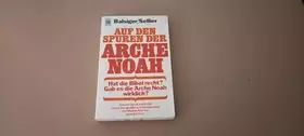 Couverture du produit · Auf den Spuren der Arche Noah