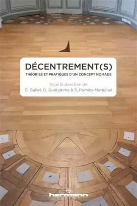 Couverture du produit · Décentrement(s): Théories et pratiques d un concept nomade