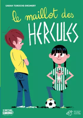 Couverture du produit · Le maillot des Hercules