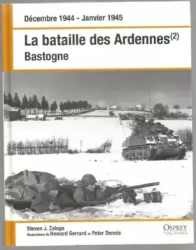 Couverture du produit · LA BATAILLE DES ARDENNES.(2)BASTOGNE