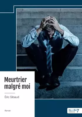 Couverture du produit · Meurtrier malgré moi
