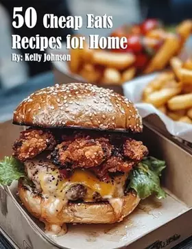 Couverture du produit · 50 Cheap Eats Recipes for Home
