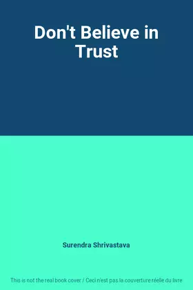 Couverture du produit · Don't Believe in Trust
