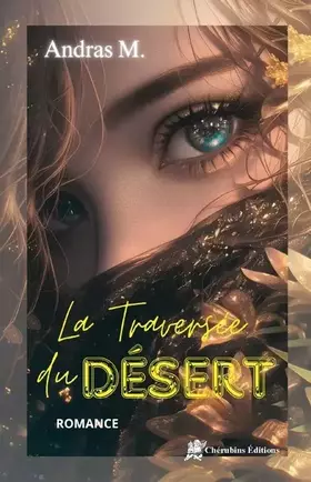 Couverture du produit · La traversée du désert