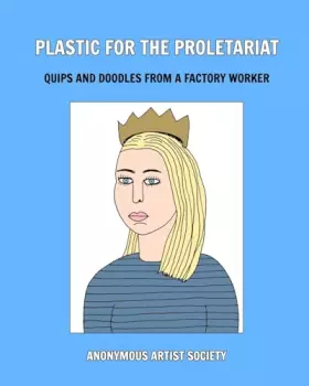 Couverture du produit · Plastic For The Proletariat