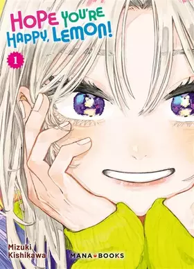 Couverture du produit · Hope You're Happy, Lemon! T01