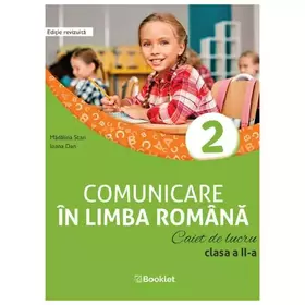 Couverture du produit · Comunicare In Limba Romana. Caiet De Lucru. Clasa 2