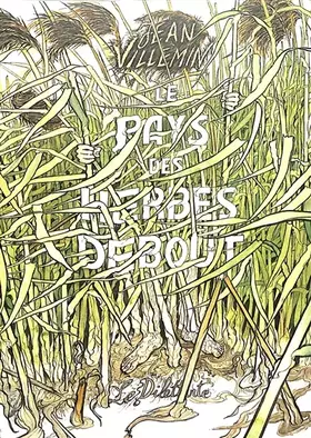 Couverture du produit · Le Pays des herbes debout