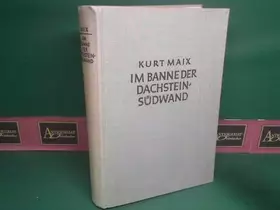 Couverture du produit · Im Banne der Dachstein-Südwand.