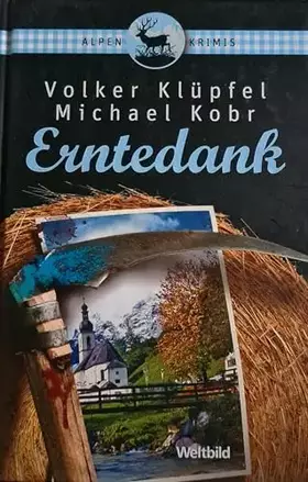 Couverture du produit · Erntedank (Alpenkrimis)