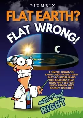 Couverture du produit · Flat earth? Flat wrong!