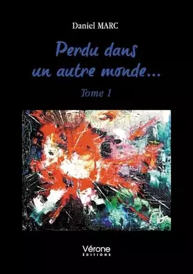 Couverture du produit · Perdu dans un autre monde... - Tome 1