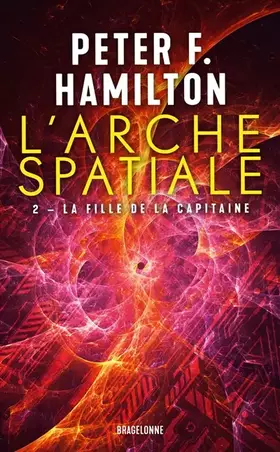 Couverture du produit · L'Arche spatiale, T2 : La Fille de la Capitaine