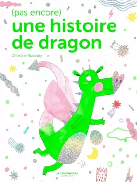 Couverture du produit · (Pas encore) une histoire de dragon