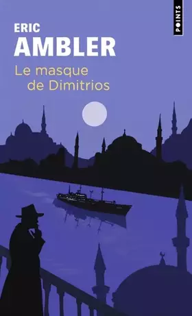 Couverture du produit · Le Masque de Dimitrios