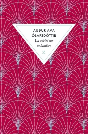Couverture du produit · La vérité sur la lumière