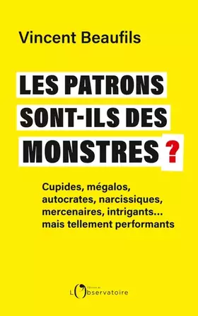 Couverture du produit · Les patrons sont-ils des monstres ?