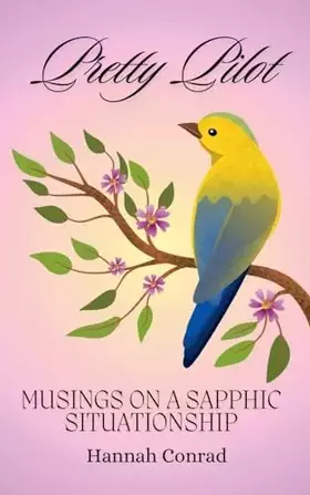 Couverture du produit · Pretty Pilot: Musings on a Sapphic Situationship