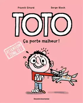 Couverture du produit · Toto BD, Tome 13: Ça porte malheur