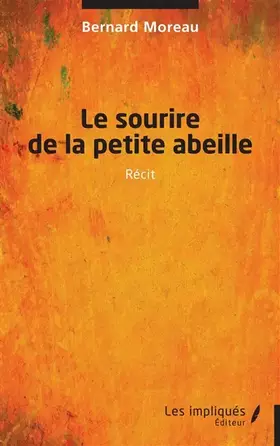 Couverture du produit · Le sourire de la petite abeille
