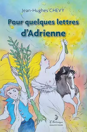Couverture du produit · Pour quelques lettres d'Adrienne