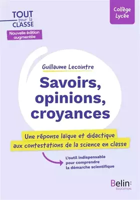 Couverture du produit · Savoirs, opinions, croyances (seconde édition)