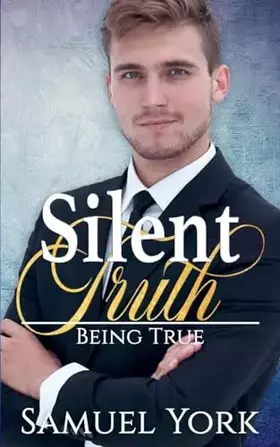 Couverture du produit · Silent Truth (Being True)