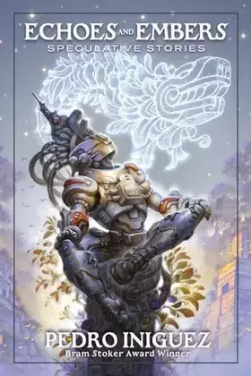 Couverture du produit · Echoes and Embers: Speculative Stories