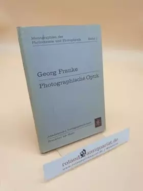 Couverture du produit · Photographische Optik ; Band 1