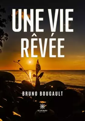 Couverture du produit · Une vie rêvée