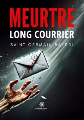 Couverture du produit · Meurtre long courrier