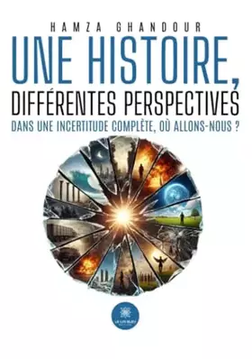 Couverture du produit · Une histoire, différentes perspectives