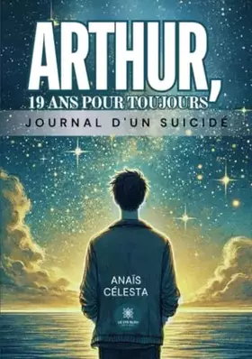 Couverture du produit · Arthur, 19 ans pour toujours
