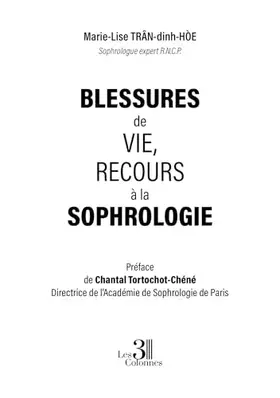 Couverture du produit · Blessures de vie, recours à la sophrologie