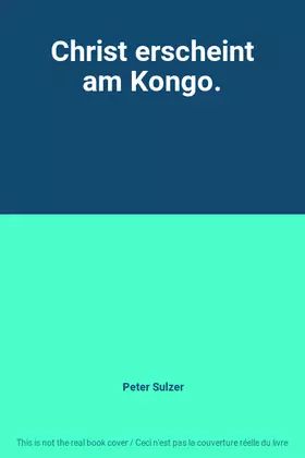 Couverture du produit · Christ erscheint am Kongo.