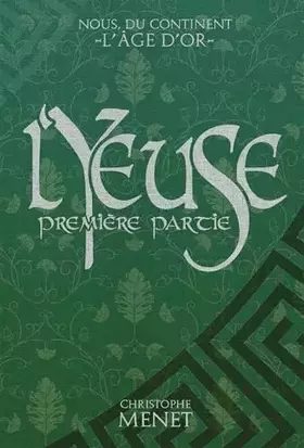Couverture du produit · L'YEUSE: Première Partie
