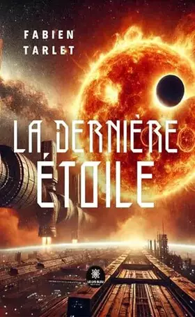 Couverture du produit · La dernière étoile